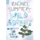 2. Wild Advent: Discovering God Through Creation by Rachel Summers